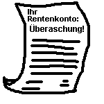 Ihr Rentenkonto: �berraschung
