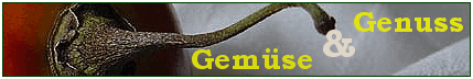 Wirschaftswetter-Schwerpunkt, Gem�se und Genuss